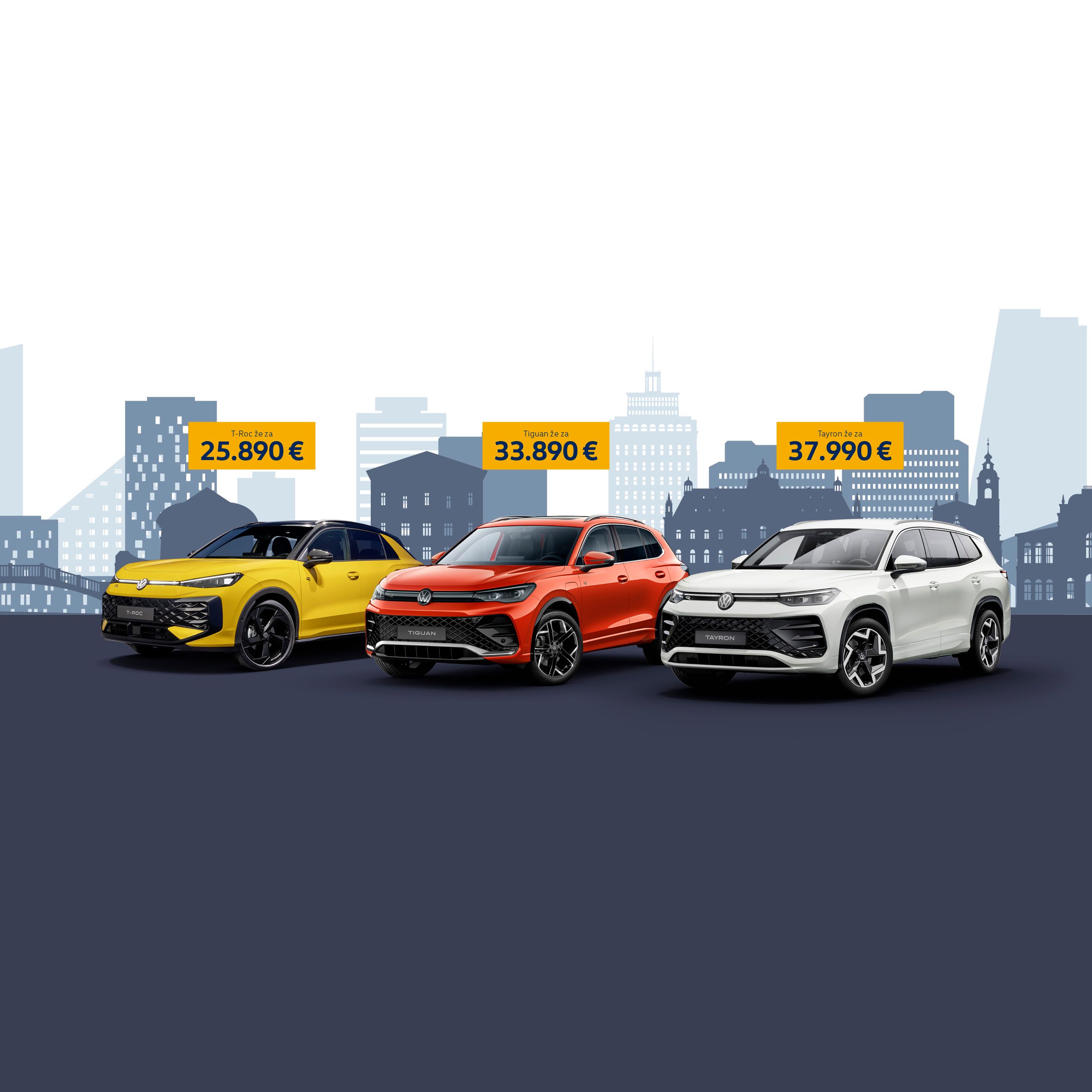 Oglas prikazuje Volkswagen T-Roc, Tiguan in Tayron, postavljeni v vrsto na temnem ozadju. Nad avtomobili je napis: »Prava izbira ima svoje ime.« Zgradbe v ozadju so stilizirane v modrih odtenkih in poudarjajo urbano okolje.