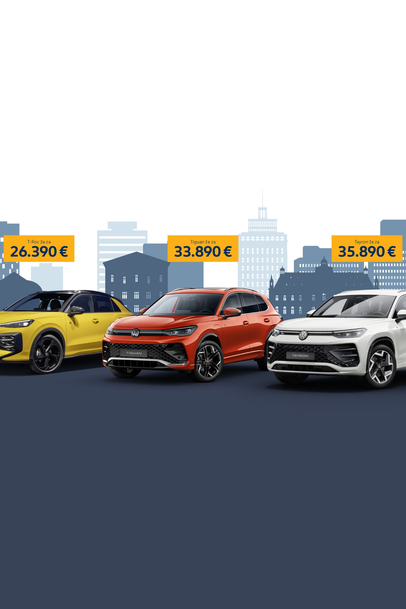 Oglas prikazuje Volkswagen T-Roc, Tiguan in Tayron, postavljeni v vrsto na temnem ozadju. Nad avtomobili je napis: »Prava izbira ima svoje ime.« Zgradbe v ozadju so stilizirane v modrih odtenkih in poudarjajo urbano okolje.